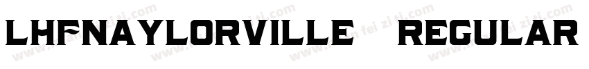 LHFNaylorville Regular字体转换
